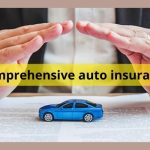 Comprehensive auto insurance
