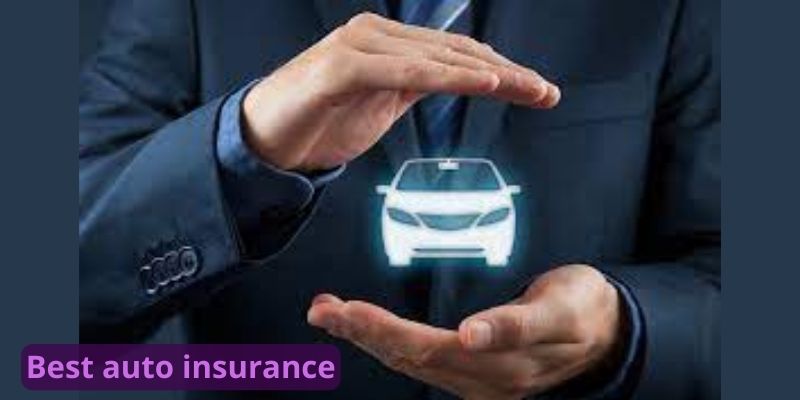 Best auto insurance
