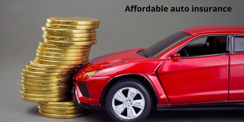 Affordable auto insurance