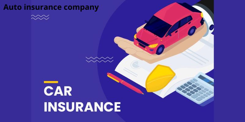 Auto insurance company